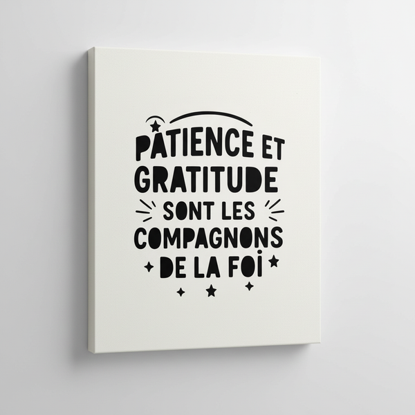 La patience, la gratitude et la foi Pochoir style calligraphie moderne