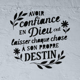 Avoir confiance en Dieu Pochoir style moderne